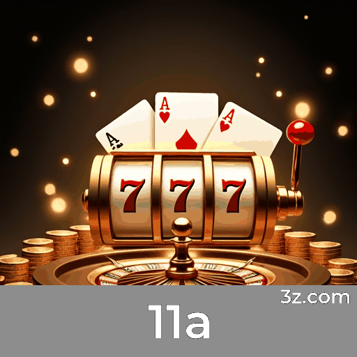11a: Seu Cassino Online Confiável e Seguro